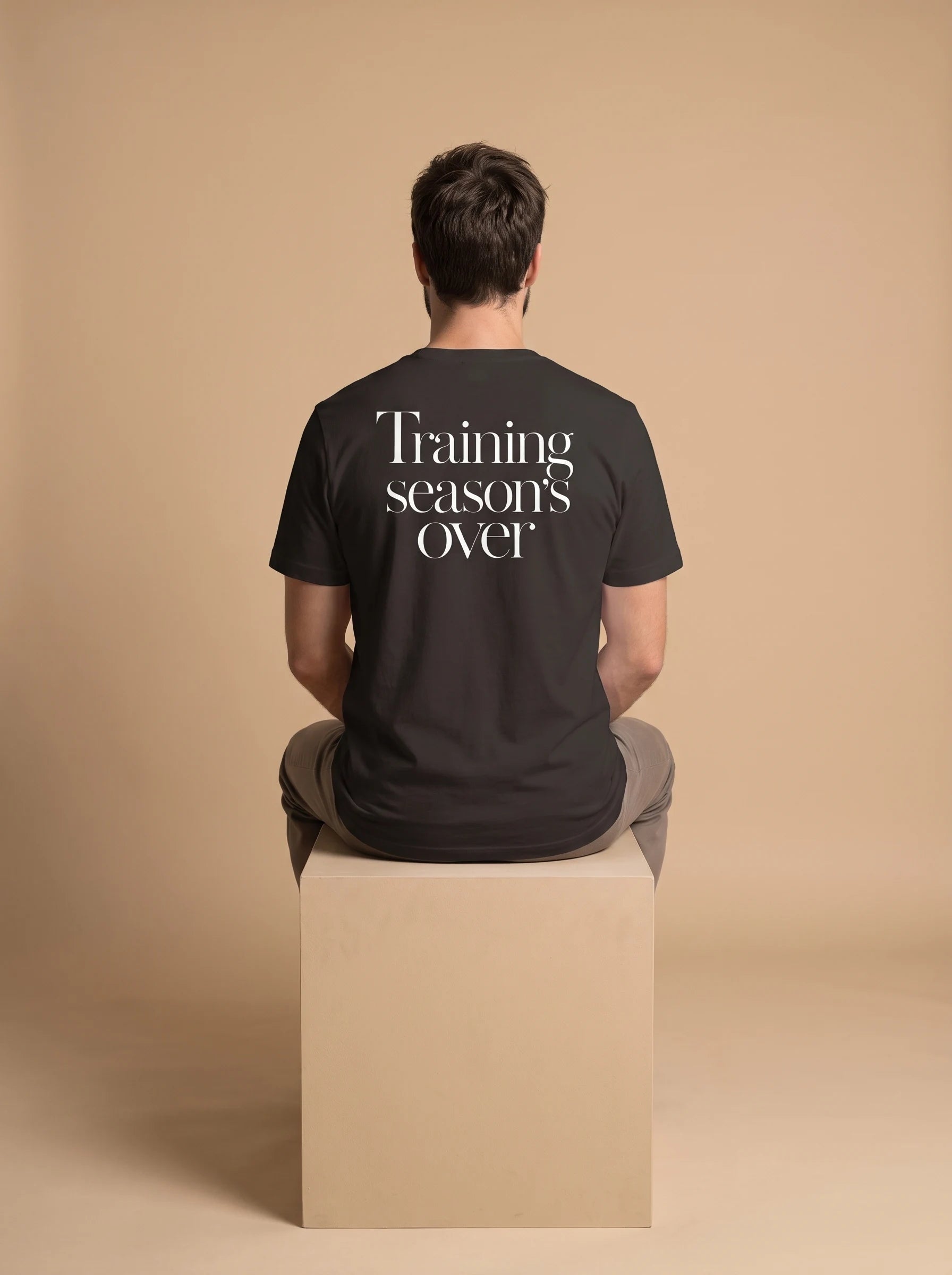Training Season’s Over  Unisex - T-Shirt | Premium Cotton Tee
